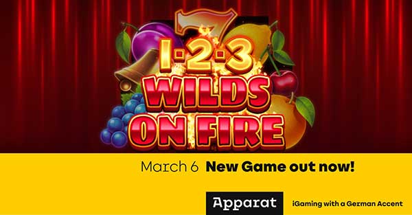 Apparat Gaming unveil a sizzling slot sensation in 1-2-3 Wilds On Fire