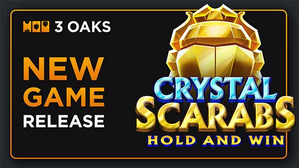 Return to the land of Pharaohs in 3 Oaks Gaming’s Crystal Scarabs: Hold and Win