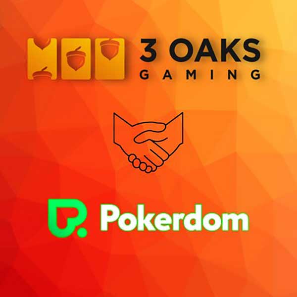3 Oaks Gaming joins forces with Pokerdom