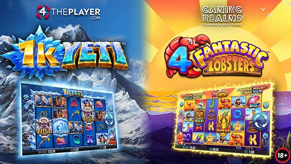 Gaming Realms welcomes 4ThePlayer’s 4 Fantastic Lobsters and 1k Yeti