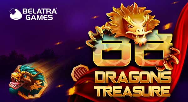 Belatra releases explosive slot 88 Dragons Treasure 
