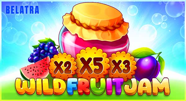 Belatra launches tasty new slot Wild Fruit Jam