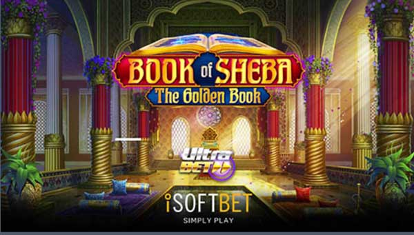 iSoftBet channels ancient mysticism with latest release Book of Sheba