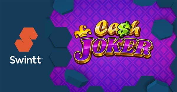 Swintt puts a smile on players’ faces with new Cash Joker slot