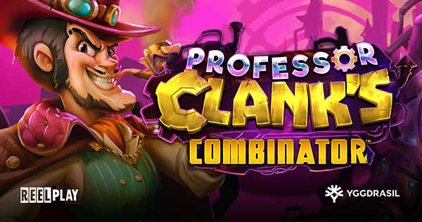 Yggdrasil powers ReelPlay’s latest creation Professor Clank’s Combinator