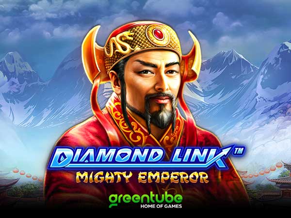 Greentube offers big win potential in Diamond Link ™: Mighty Emperor™