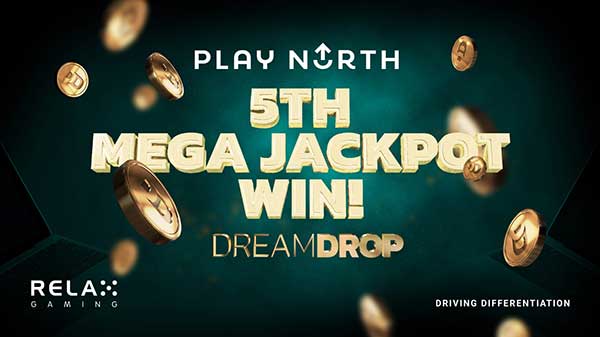Relax Gaming celebrates fifth Dream Drop Mega Jackpot winner with Play North