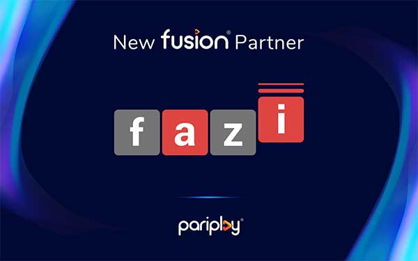 Fazi addition bolsters Pariplay’s Fusion® platform 