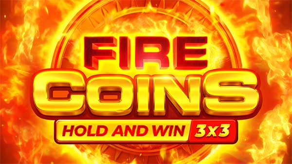 Light up the reels with Playson’s Fire Coins: Hold and Win
