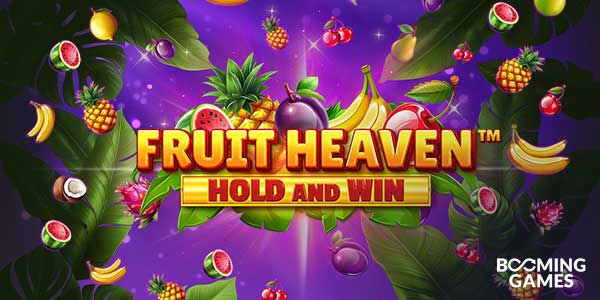 Booming Games Launches New Slot “Fruit Heaven Hold and Win™”