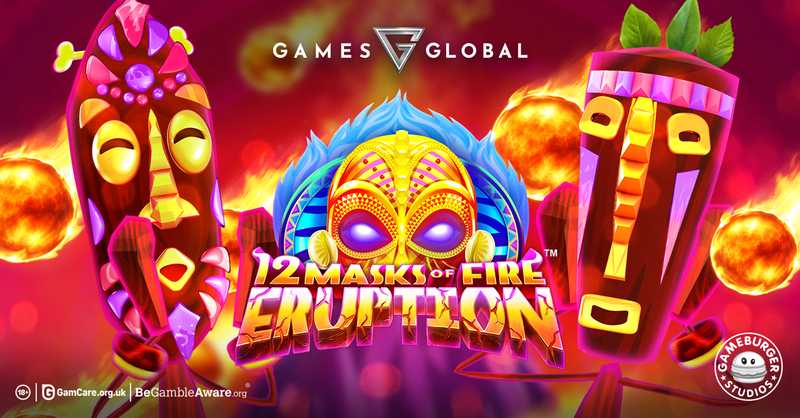 Games Global and Gameburger Studios evolve popular series in 12 Masks of Fire: Eruption Prize Flow™