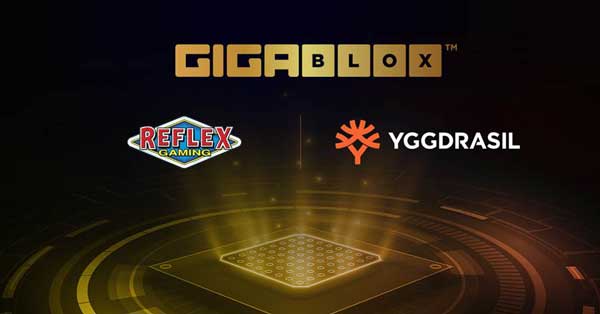 Reflex Gaming to leverage Yggdrasil’s Gigablox™ mechanic