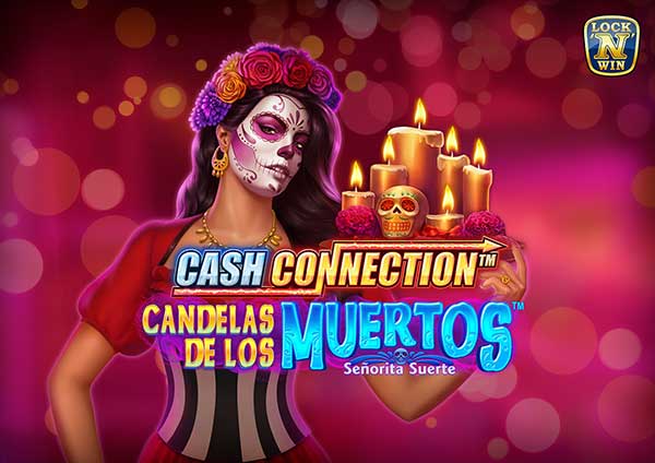 Greentube sends a chill down the spine with Cash Connection™ – Candelas de los Muertos™ – Señorita Suerte
