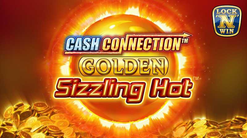 Greentube raises the temperature with Cash Connection™ – Golden Sizzling Hot ™