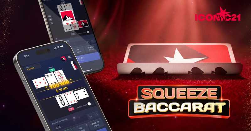 ICONIC21 launches Squeeze Baccarat, bringing the ritual of the reveal  to the RNG format