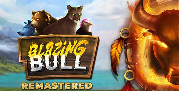 Kalamba Games celebrates the return of a legend with Blazing Bull Remastered