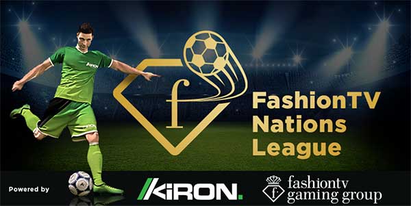 Kiron launches FashionTV Nations League in partnership with FashionTV Gaming Group