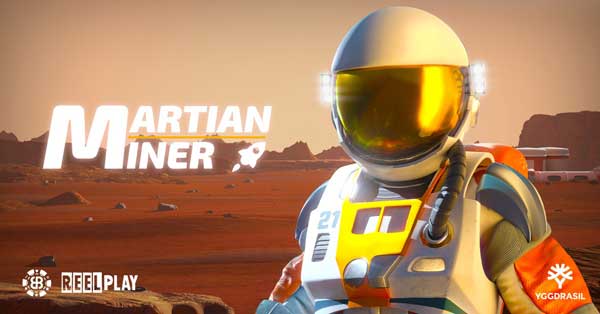 Yggdrasil and ReelPlay release BB Games’ intergalactic adventure Martian Miner Infinity Reels™
