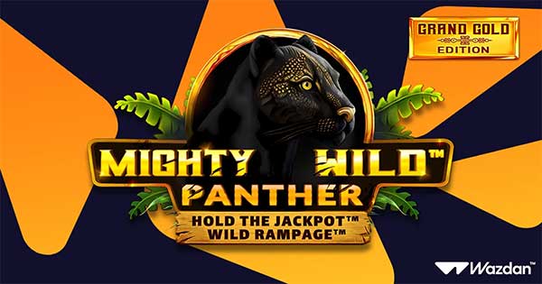 Wazdan pounces for bigger wins in new sequel Mighty Wild™: Panther Grand Gold Edition