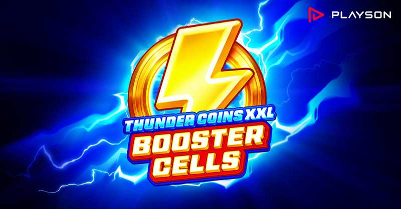 New bonus mechanic elevates a classic in Playson’s Thunder Coins XXL: BoosterCells