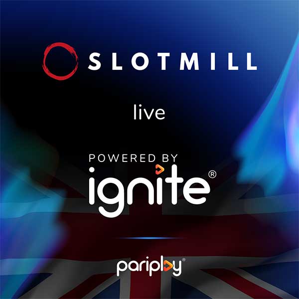 Pariplay®’s Ignite® partner Slotmill goes live in UK