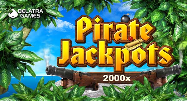 Belatra sets sail with Pirate Jackpots slot  