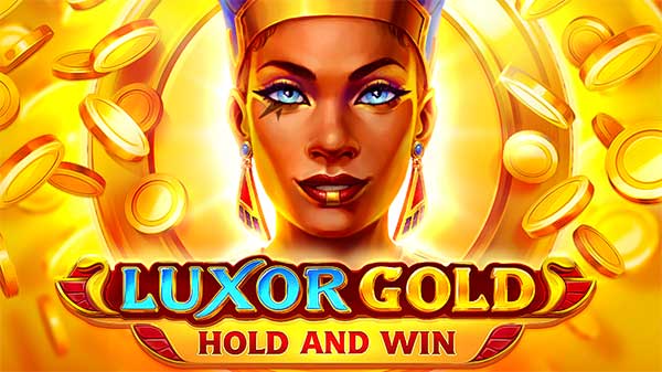 Discover golden riches in Playson’s Luxor Gold: Hold and Win