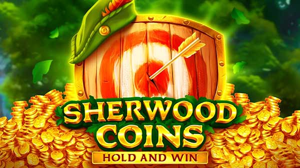 Embark on a quest through the forest in Playson’s Sherwood Coins: Hold and Win