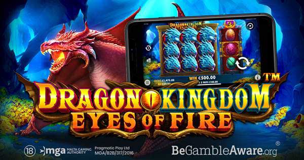 Pragmatic Play brings the heat in Dragon’s Kingdom – Eyes of Fire