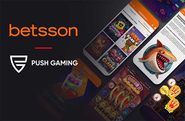 Push Gaming strengthens tier-one ties with Betsson deal extension