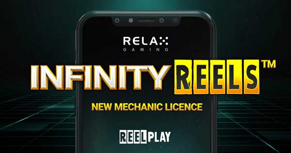 Relax Gaming lands branding deal for ReelPlay’s Infinity Reels™