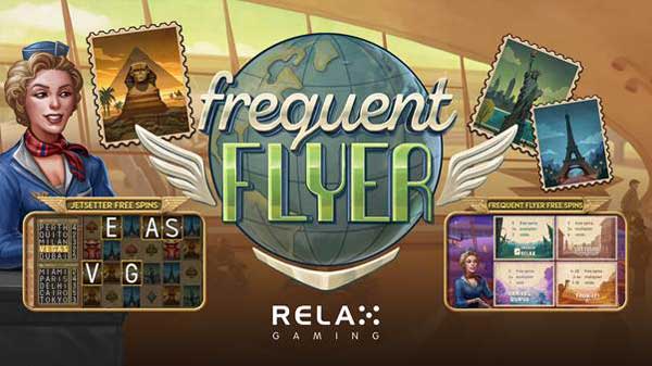 Relax Gaming offers a passport to slot paradise in Frequent Flyer
