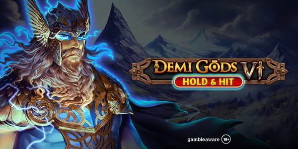 Spinomenal releases Demi Gods VI Hold & Hit 