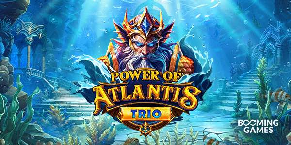 Dive deep into the riches of the ocean with Power of Atlantis Trio, the latest online slot adventure from Booming Games!