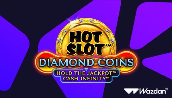 Wazdan enhances Hot Slot™ series with Hot Slot™: Diamond Coins