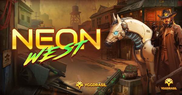 Yggdrasil launches sci-fi Western adventure Neon West