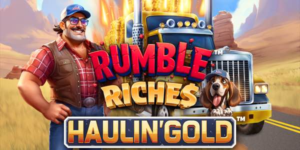 Greentube hauls in big wins with Rumble Riches™ Haulin’ Gold™