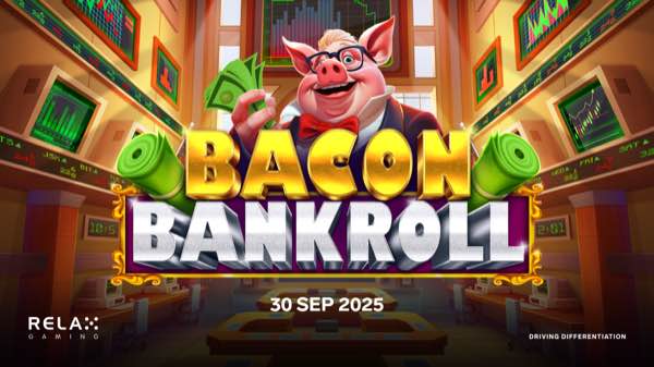 Prepare to rack up piggy profits in Relax Gaming release Bacon Bankroll