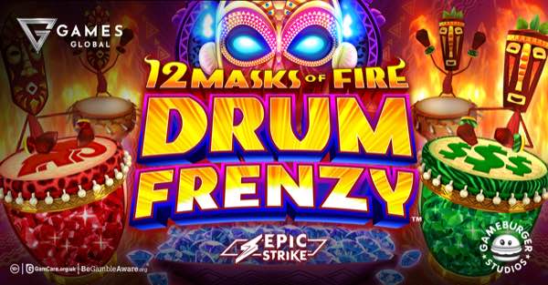 Games Global and Gameburger Studios evolve signature series with 12 Masks of Fire™ Drum Frenzy™