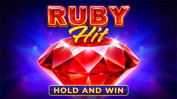 Search for crown jewels in Playson’s Ruby Hit: Hold and Win