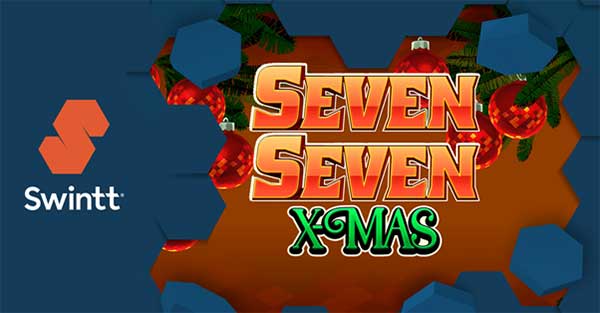 Swintt gives its classic slot a holiday makeover in Seven Seven Xmas