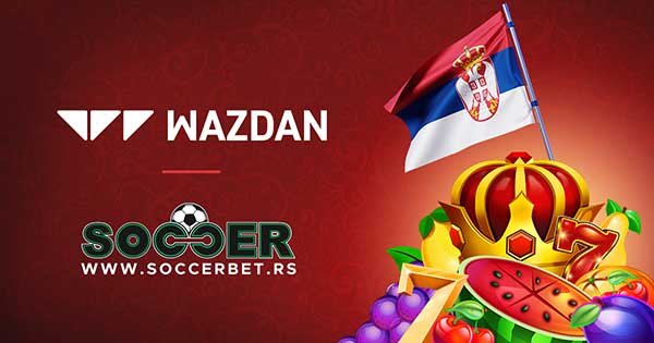 Wazdan expands Serbian reach with SoccerBet partnership