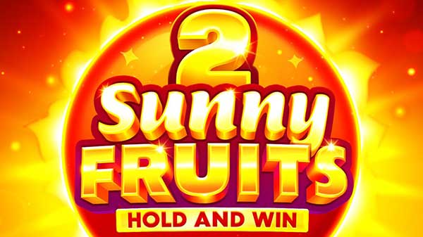 Playson steps up search for sizzling wins in Sunny Fruits 2: Hold and Win