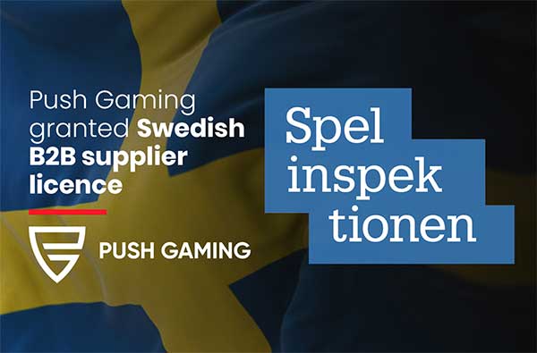 Push Gaming granted Swedish B2B supplier licence