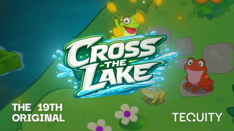 Tequity expands Originals portfolio with launch of 19th title Cross
 the Lake