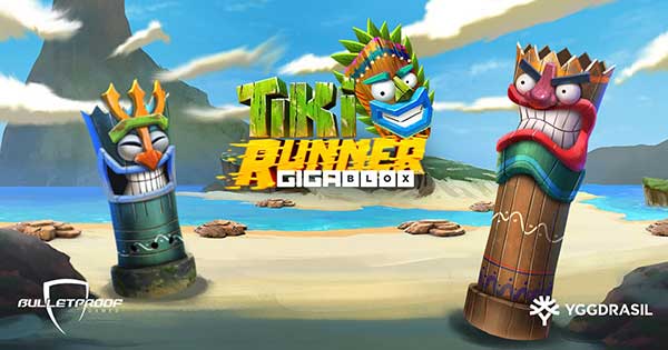 Yggdrasil journeys back to paradise with Tiki Runner GigaBlox™