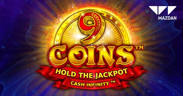 Wazdan rolls out brand-new Cash Infinity™ feature in 9 Coins™