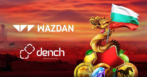 Wazdan joins forces with Dench for Bulgaria push