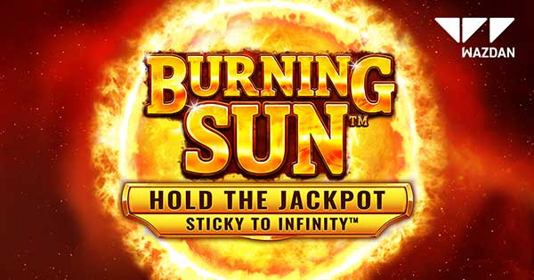 Wazdan delivers a red-hot release in Burning Sun™
