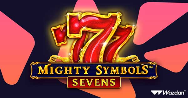 Wazdan adds classic flair to portfolio with Mighty Symbols™: Sevens